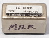 Martek MRR5 or Racal Syncal LC Filter Cathodeon type BP 4807-00