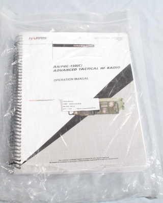 Harris AN/PRC-150(C) Advanced Tactical HF Radio Operation Manual, 10515-0103-4100, New Unused